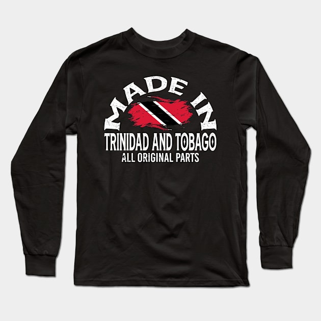 Born in Trinidad and Tobago Long Sleeve T-Shirt by JayD World